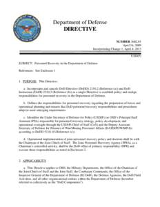 DoD Directive[removed], April 16, 2009; Incorporating Change 1, April 4, 2013