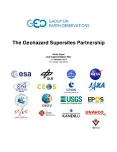 The Geohazard Supersites Partnership White Paper and implementation Plan 11 October 2011 st