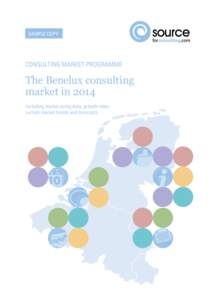 SAMPLE COPY  CONSULTING MARKET PROGRAMME The Benelux consulting market in 2014