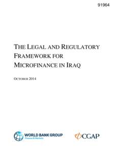THE LEGAL AND REGULATORY FRAMEWORK FOR MICROFINANCE IN IRAQ OCTOBER 2014