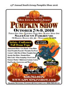 13th Annual South Jersey Pumpkin Show 2016  13th Annual South Jersey Pumpkin Show 2016 Home Party Plans Only—Avon-Tupperware-Longaberger-Tastefully Simple-Mary Kay, etc.  Pumpkin Show Site Map 2016
