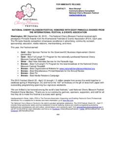 FOR IMMEDIATE RELEASE: CONTACT: Nora Strumpf Communications Consultant National Cherry Blossom Festival