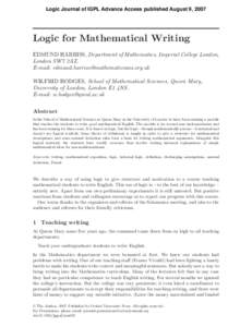 Logic Journal of IGPL Advance Access published August 9, 2007  Logic for Mathematical Writing EDMUND HARRISS, Department of Mathematics, Imperial College London, London SW7 2AZ. E-mail: .