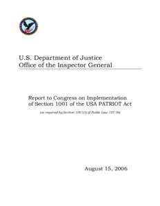 Report to Congress on Implementation of Section 1001 of the USA PATRIOT Act, August 2006