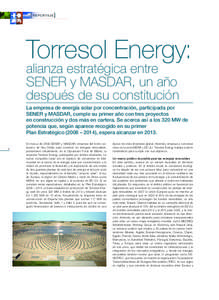 Torresol Energy: alianza estratégica entre SENER y MASDAR, un año después de su constitución  La empresa de energía solar por concentración, participada por