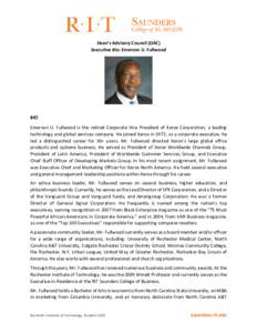 Dean’s Advisory Council (DAC) Executive Bio: Emerson U. Fullwood BIO Emerson U. Fullwood is the retired Corporate Vice President of Xerox Corporation, a leading technology and global services company. He joined Xerox i