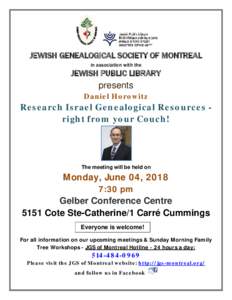 JEWISH GENEALOGICAL SOCIETY OF MONTREAL in association with the JEWISH PUBLIC LIBRARY  presents