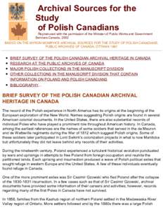 ­­   Archival Sources for the Study   of Polish Canadians    Reproduced with the permission of the Minister of Public Works and Government