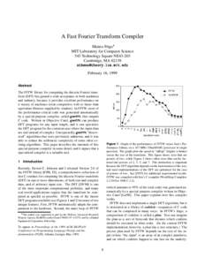 A Fast Fourier Transform Compiler Matteo Frigo MIT Laboratory for Computer Science 545 Technology Square NE43-203 Cambridge, MA[removed]removed]