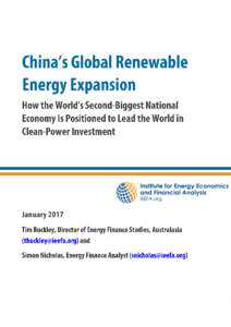 This report by the Institute for Energy Economics and Financial Analysis (IEEFA) examines 30 corporate case studies to explore China’s rising global leadership in the low-carbonemission energy industry. The extent of 