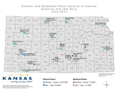 Ethanol and Biodiesel Plant A ctivity in Kansas Existing and Idle Only J u n eCN  RA