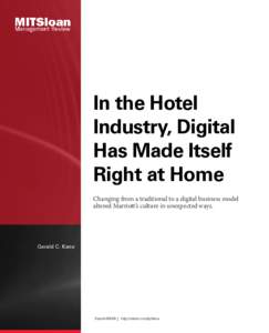 In the Hotel Industry, Digital Has Made Itself Right at Home