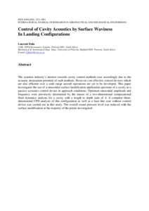 ISSN (ONLINE): [removed]INTERNATIONAL JOURNAL OF RESEARCH IN AERONAUTICAL AND MECHANICAL ENGINEERING Control of Cavity Acoustics by Surface Waviness In Landing Configurations Laurent Dala
