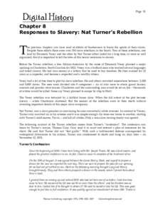 Page 31  Chapter 8 Responses to Slavery: Nat Turner’s Rebellion  T