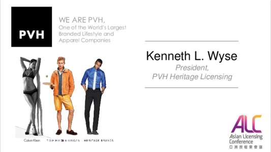 WE ARE PVH,  One of the World’s Largest Branded Lifestyle and Apparel Companies