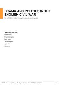DRAMA AND POLITICS IN THE ENGLISH CIVIL WAR PDF-DAPITECW14-WWOM7 | 43 Page | File Size 1,870 KB | 13 Apr, 2016 TABLE OF CONTENT Introduction