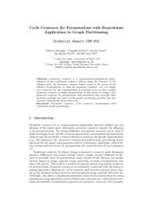 Cycle Crossover for Permutations with Repetitions Application to Graph Partitioning Technical Report CSM-454 Alberto Moraglio1 , Yong-Hyuk Kim2 , Yourim Yoon2 , Byung-Ro Moon2 , and Riccardo Poli1 1