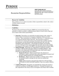 HRPP GUIDELINE 207  Researcher Responsibilities Issuing Office: Office of Research Administration Responsible Officer: Human Protections Administrator