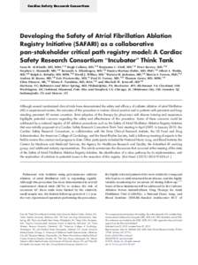 Developing the Safety of Atrial Fibrillation Ablation Registry Initiative (SAFARI) as a collaborative pan-stakeholder critical path registry model: A Cardiac Safety Research Consortium “Incubator” Think Tank