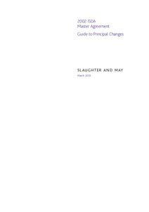2002 ISDA Master Agreement Guide to Principal Changes