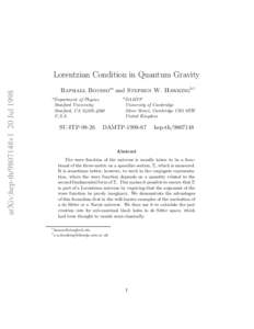 arXiv:hep-th/9807148v1 20 Jul[removed]Lorentzian Condition in Quantum Gravity Raphael Boussoa∗ and Stephen W. Hawkingb† a Department