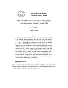 Infrared Spectrograph Technical Report Series IRS-TR 04002: Discontinuities between the Low-Resolution Modules on the IRS G. C. Sloan
