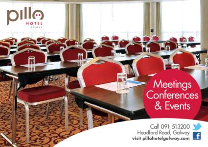 Meetings Conferences & Events Call[removed]Headford Road, Galway