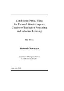 Conditional Partial Plans for Rational Situated Agents Capable of Deductive Reasoning and Inductive Learning