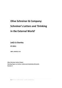 Olive Schreiner & Company: Schreiner’s Letters and ‘Drinking in the External World’ (ed) Liz Stanley © 2011