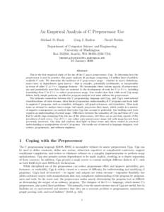 An Empirical Analysis of C Preprocessor Use Michael D. Ernst Greg J. Badros  David Notkin