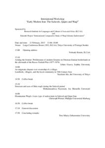 International Workshop “Early Modern Iran: The Safavids, Qajars and Waqf” Sponsored by Research Institute for Languages and Cultures of Asia and Africa (ILCAA) and Kakenhi Project “International Comparative Study o