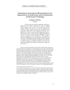 Critique: A worldwide journal of politics  Adapt-Qaeda: Analyzing the Relationship between Organizational Transformation and the Exploitation of Information Technology Sandeep S. Chhabra