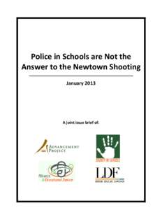 Police in Schools Are Not the Answer to the Newtown Shooting