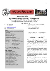 1  The Brisbane Line A publication of the  Royal United Service Institute Queensland Inc.