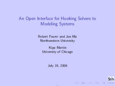 An Open Interface for Hooking Solvers to Modeling Systems