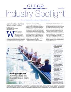 Industry Spotlight Autumn 2015 News and views from Citco on alternative industry developments  Alternatives have chance to