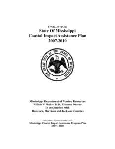 FINAL REVISED  State Of Mississippi Coastal Impact Assistance Plan