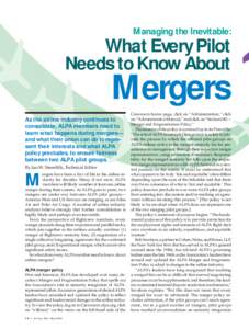 Managing the Inevitable:  What Every Pilot Needs to Know About  Mergers
