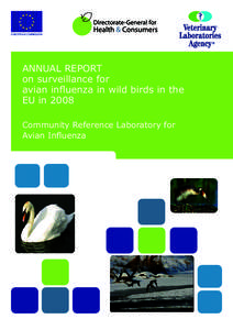 EUROPEAN COMMISSION  ANNUAL REPORT on surveillance for avian influenza in wild birds in the EU in 2008