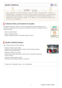Basic Ideas  Total quality assurance system Our corporate vision is “Isuzu will always mean the best. A leader in trans-