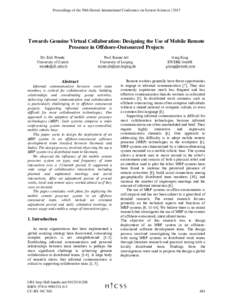 Proceedings of the 50th Hawaii International Conference on System Sciences | 2017  Towards Genuine Virtual Collaboration: Designing the Use of Mobile Remote Presence in Offshore-Outsourced Projects Dr. Erik Wende Univers