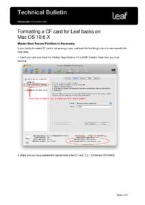 Technical Bulletin Release date: 5 November 2009 Formatting a CF card for Leaf backs on Mac OS 10.6.X Master Boot Record Partition Is Necessary