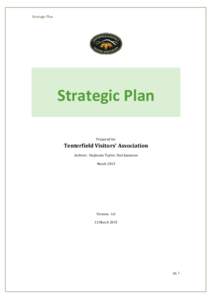 Strategic Plan  Strategic Plan Prepared for  Tenterfield Visitors’ Association