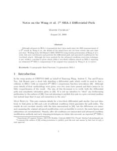Notes on the Wang et al. 263 SHA-1 Differential Path Martin Cochran ∗ August 24, 2008 Abstract Although advances in SHA-1 cryptanalysis have been made since the 2005 announcement of