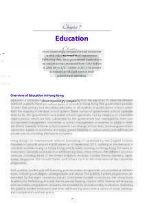 Chapter 7  Education In an increasingly competitive and connected world, education is of vital importance. Reflecting that, total government expenditure