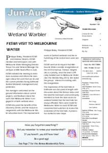 Friends of Edithvale – Seaford Wetlands Inc.  Number 133 Inside this issue:  Wetland Warbler