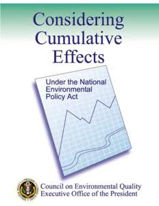 Report - Considering Cumulative Effects Under NEPA