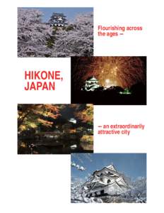 Flourishing across the ages - HIKONE, JAPAN