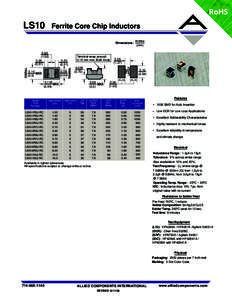 RoHS  LS10 Ferrite Core Chip Inductors Dimensions: