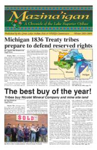 Published by the Great Lakes Indian Fish & Wildlife Commission  WinterMichigan 1836 Treaty tribes prepare to defend reserved rights